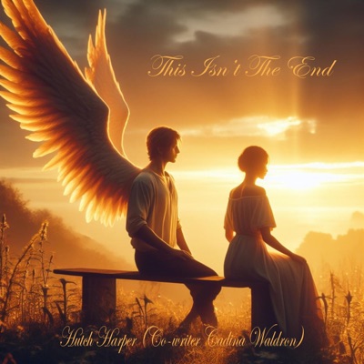 This Isn't The End (feat. Cadina Waldron) - Single