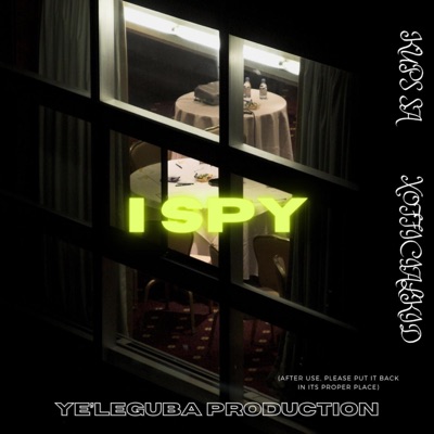 I Spy (feat. XofficialKiD & Payne) - Single