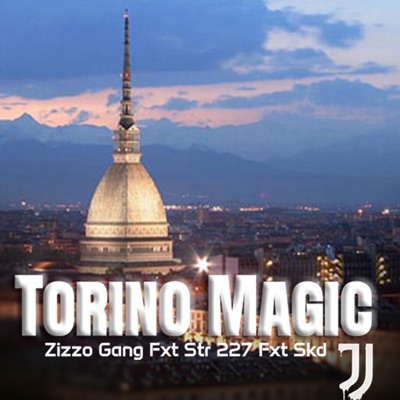 Torino Magic (feat. Str227 & SKD) - Single