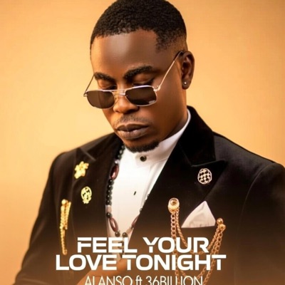 I FEEL YOUR LOVE TONIGHT (feat. 36BILLION) - Single