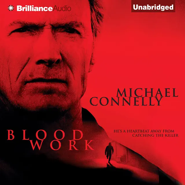 Blood Work: Terry McCaleb, Book 1 (Unabridged)
