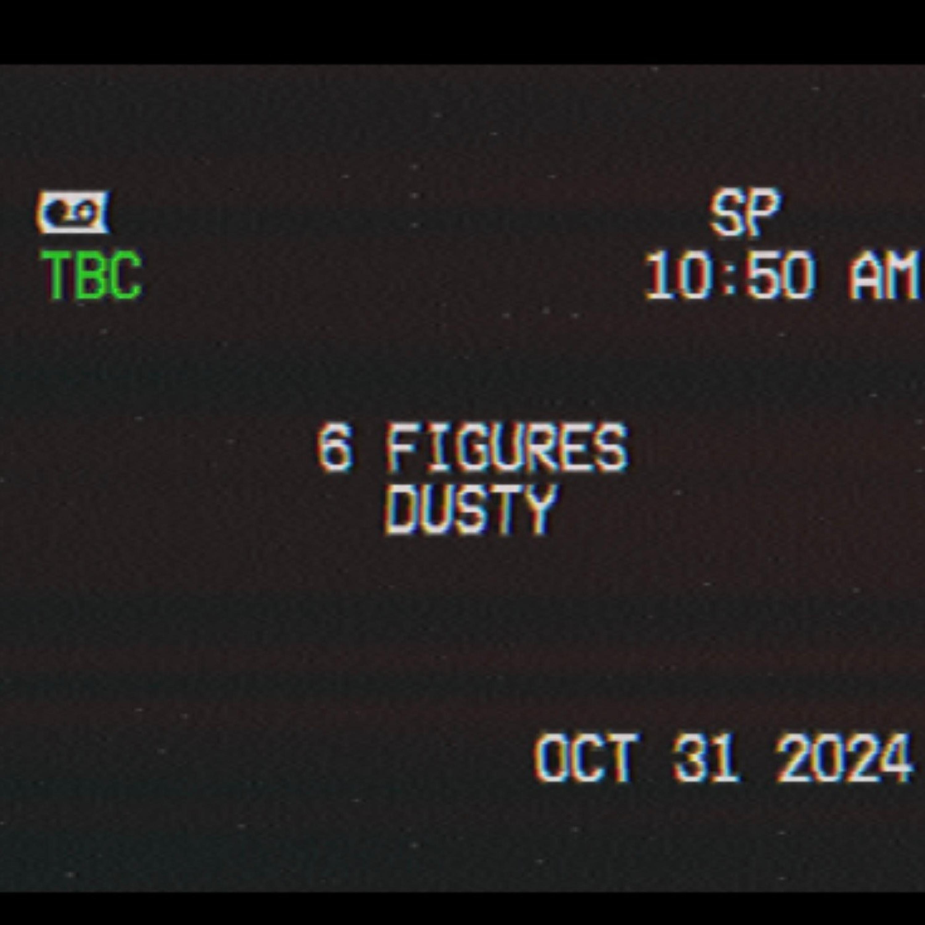 6 Figures (Dusty) - Single
