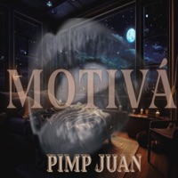 MOTIVÁ - Single - PIMP JUAN