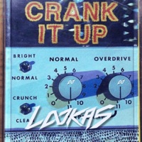 Crank it UP - Single - Lookas