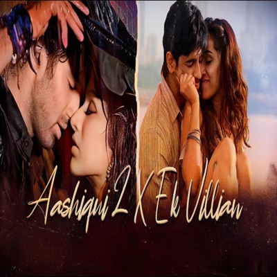 vikas kushwah - Aashiqui 2 x Marjaavaan x Ek Villain