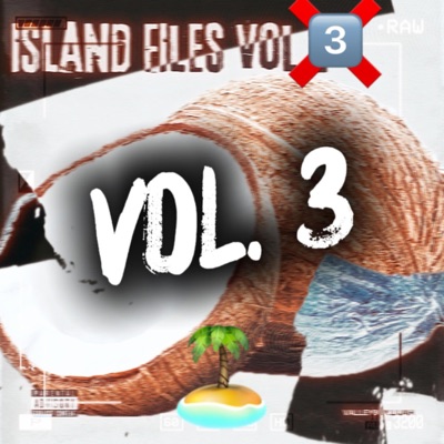The island Files vol.3