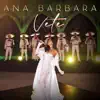 Ana Bárbara - Vete