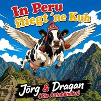 In Peru Fliegt Die Kuh