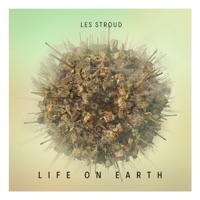 Life On Earth (Alt Master) - Single - Les Stroud