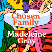 Chosen Family (Unabridged) - Madeleine Gray Cover Art