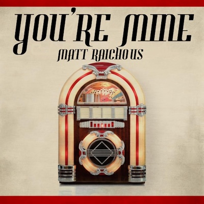 You're Mine - Single