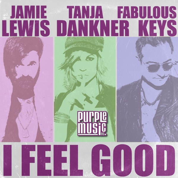 I Feel Good (Jamie Lewis Club Cut) - Single