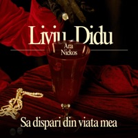 Sa dispari din viata mea - Single - Liviu Didu, ARA & Nickos