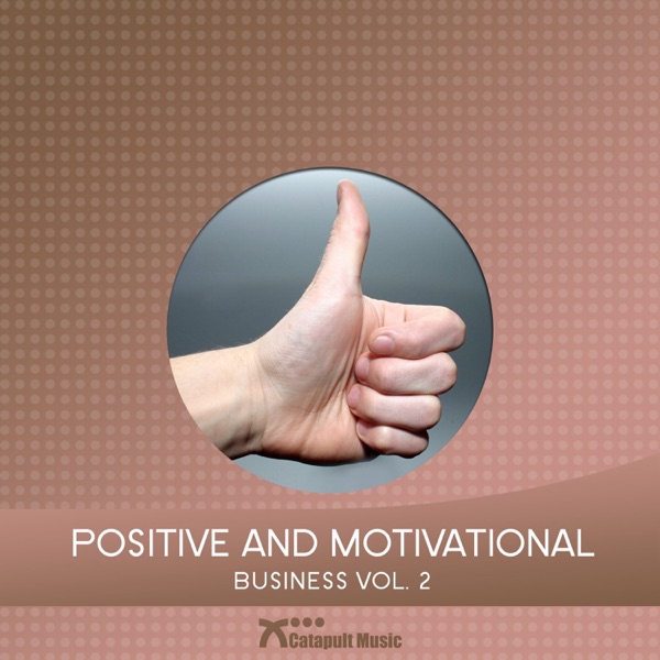 Positive and Motivational