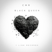 Black Queen - Single - CMR