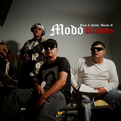 Modo bandido (feat. Newke & Bomba G) - Single