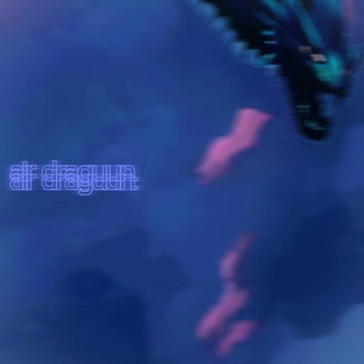 air draguun. (feat. Hershey & Teric) - Single