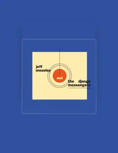 Listen to Jeff Moseley, watch music videos, read bio, see tour dates & more!