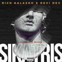 Sikatris (feat. Rich Kalashh) - Single - Devi Dev