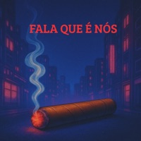 Fala Que É Nós - Single - Mc kauê & DJ PEPI