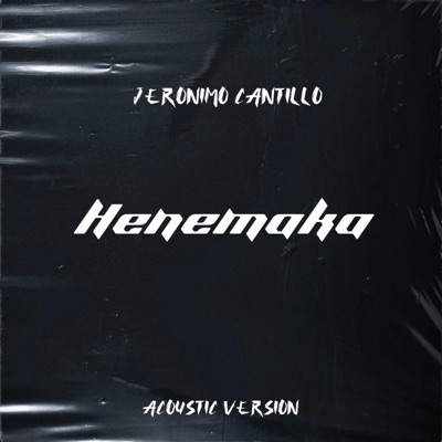 HENEMAKA (Acoustic Version) - Single