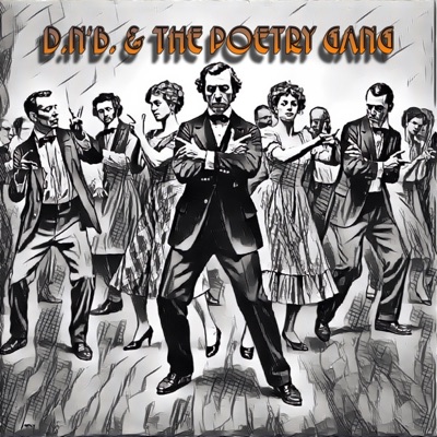D.n'B. & the Poetry Gang