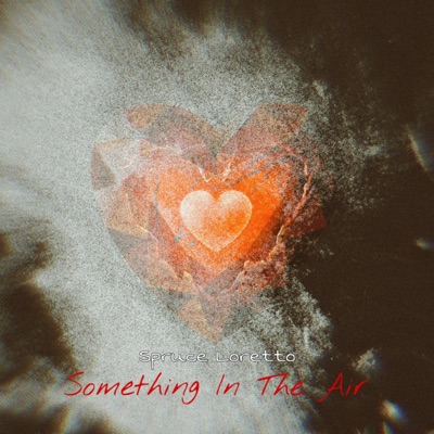 SOMETHING IN THE AIR - Single