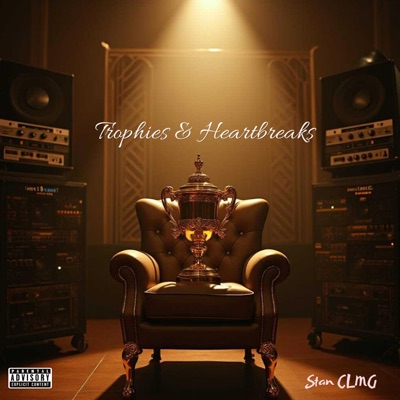 Trophies & Heartbreaks