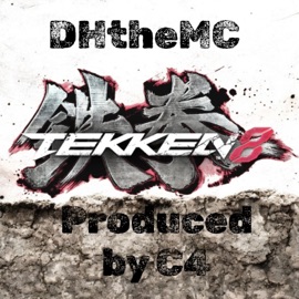 Tekken 8 (feat. C4) DHtheMC