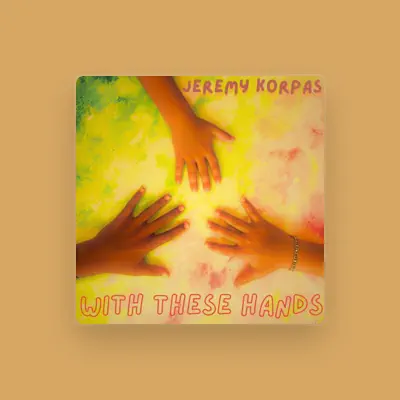 Listen to Jeremy Korpas, watch music videos, read bio, see tour dates & more!