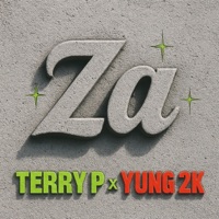Za - Single - Terry P & Yung 2k
