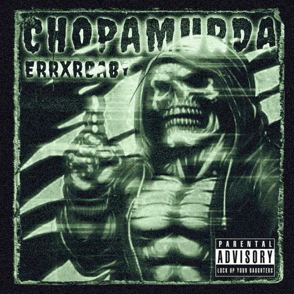 ChopaMurda - EP