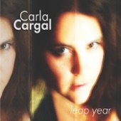 Carla Cargal - What Do You Call Crazy