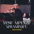 YESU MPENZI MWAMINIFU