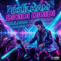 DIGIDI DIGIDI - DJ.ILHAM Cover Art