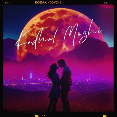 Kadhal Mozhi (feat. Kumanan RJ & Suraj Adhiganesh) - Single