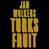 Turks fruit - Jan Wolkers