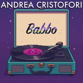 Babbo (Instrumental) Andrea Cristofori