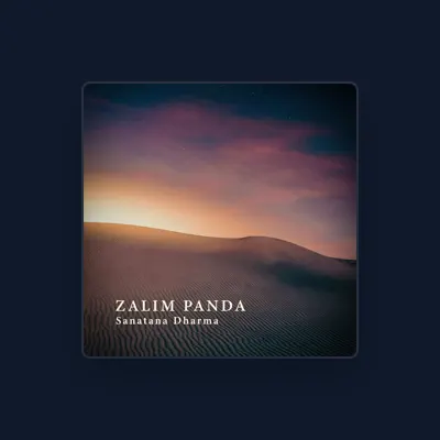 Zalim Panda을(를) 듣고, 뮤직 비디오를 보고, 약력을 읽고, 투어 일정 등을 확인하세요!