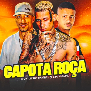 Capota Roça (feat. Neurose no Beat)