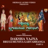 Dakshayajna Brugumuniya Garvabhanga Part. 2