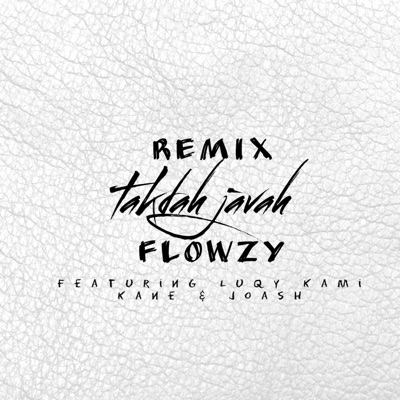 Takdah Javah (feat. Luqy, Kami Kane & Joash) - Single