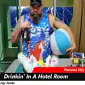 Drinkin In A Hotel Room