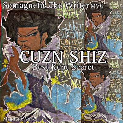 Cuzn Shiz Best Kept Secret (Mad Titan Edition) - EP