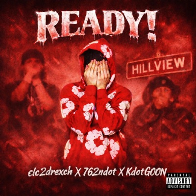 Be Ready To Beef (feat. 762Ndot & KdotGoon) - Single