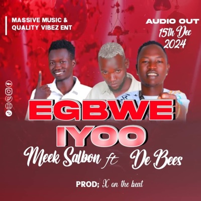 Egbwe Iyo (feat. De Bees) - Single