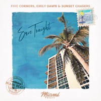 Save Tonight - Single - Five Corners, Emily Dawn & Sunset Chasers