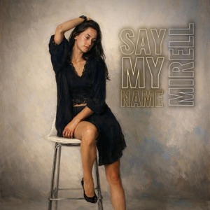 Say My Name - Single