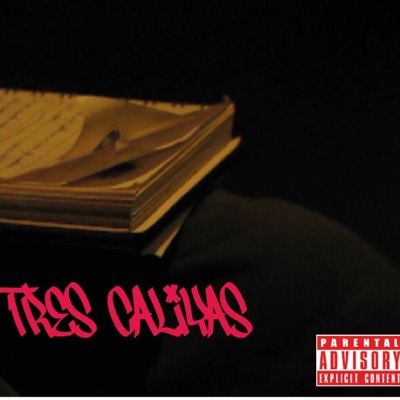 Tres Caliyas - Single