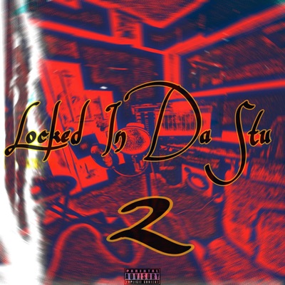 Locked In Da Stu 2 - EP
